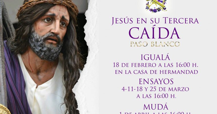 Igualá de la cuadrilla de Jesús en su Tercera Caída