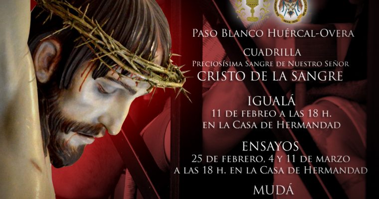 Igualá y calendario de ensayos de la cuadrilla del Cristo de la Sangre