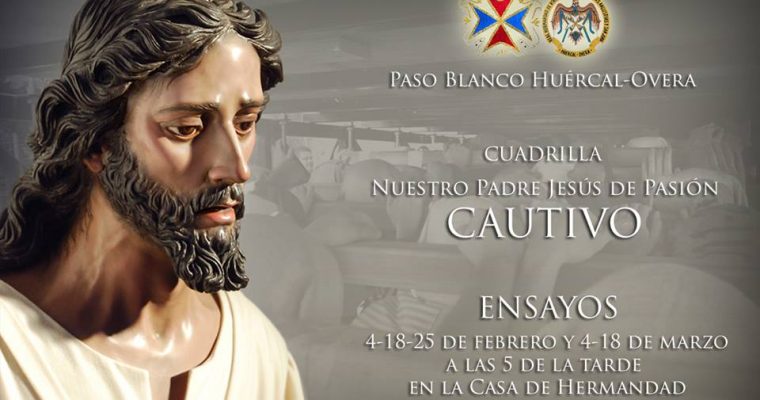 Igualá y calendario de ensayos de Nuestro Padre Jesús de Pasión Cautivo