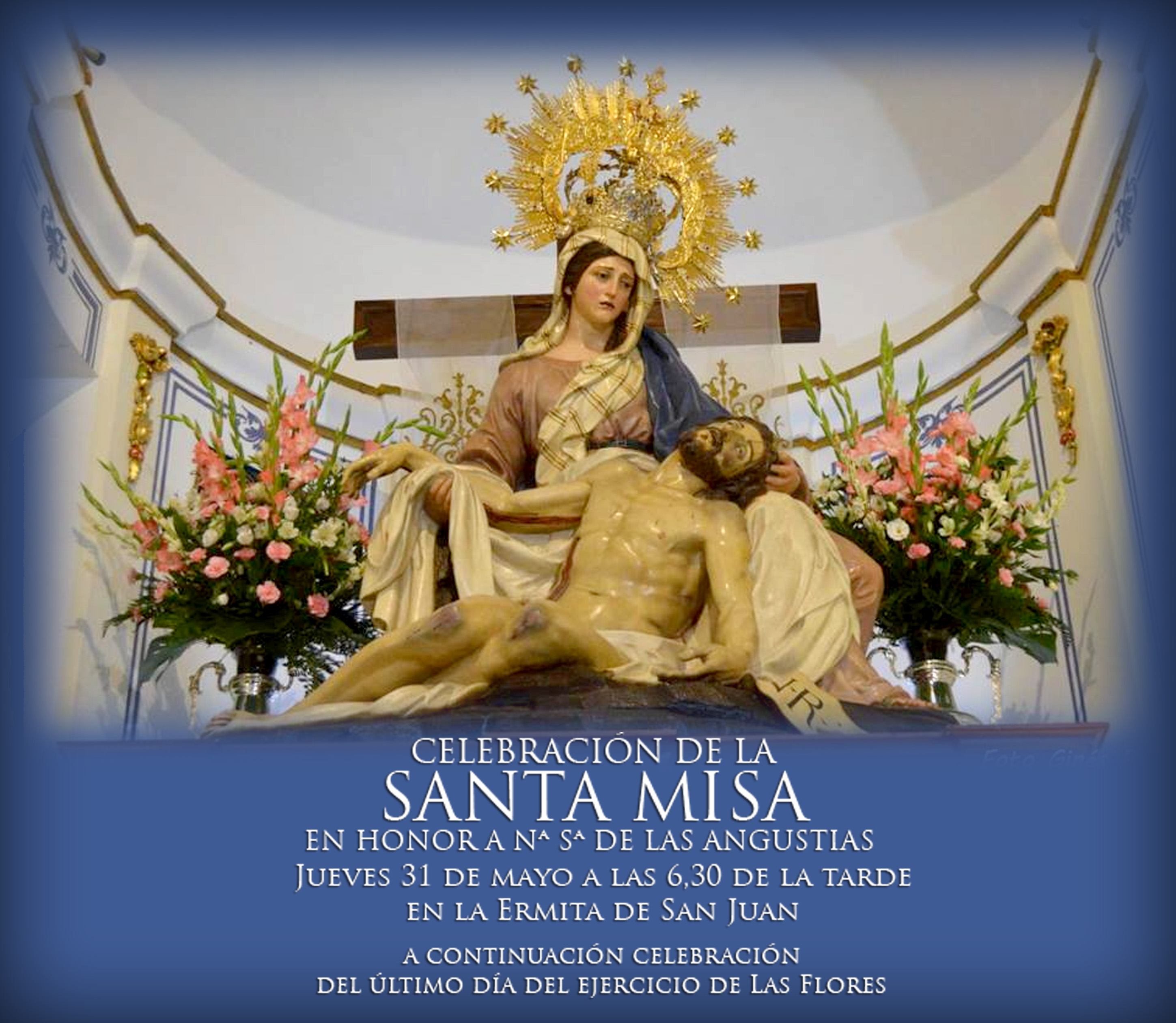 Misa del mes de mayo en honor a Nuestra Señora de las Angustias