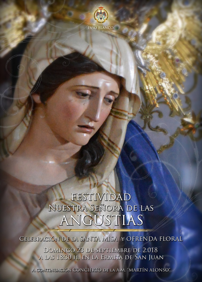 FESTIVIDAD DE NUESTRA SEÑORA DE LAS ANGUSTIAS.