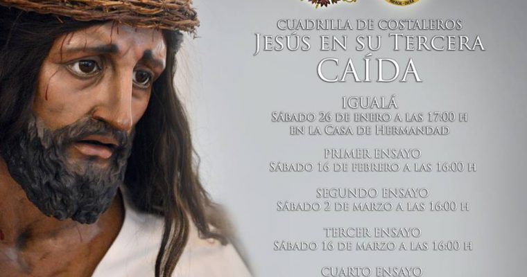 CALENDARIO DE ENSAYOS DE LA CUADRILLA DE “LA CAÍDA”