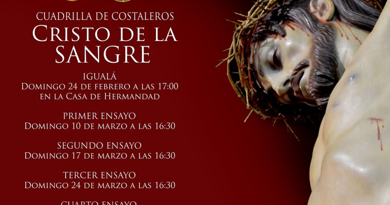 CALENDARIO DE ENSAYOS CUADRILLA DEL CRISTO DE LA SANGRE