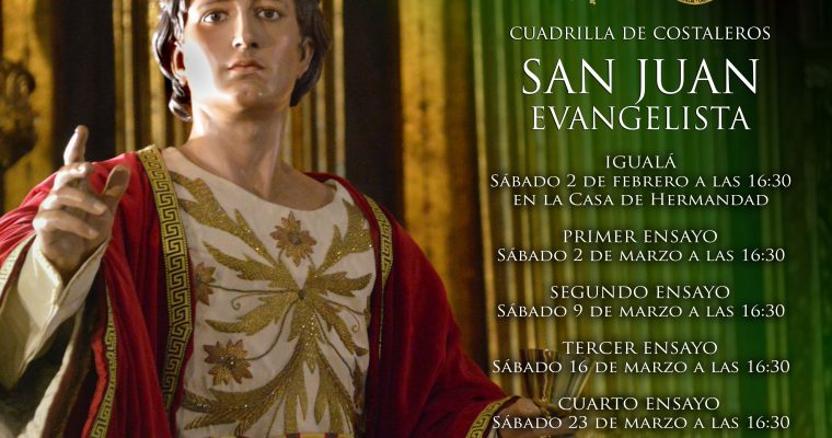 Calendario de ensayos de la cuadrilla de San Juan Evangelista