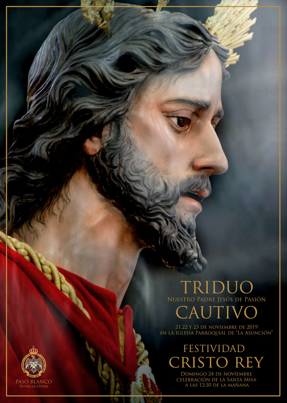 TRIDUO  a Nuestro Padre Jesús de Pasión CAUTIVO y celebración de CRISTO REY